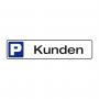 Parkplatzschild Kunden